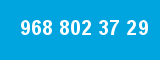 968 802 37 29